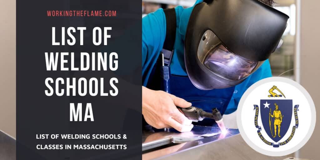 Working Class Boston Welding Schools & Classes in Massachusetts (Updated) - Working the Flame