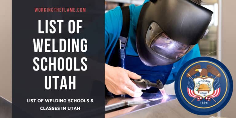 Welding Schools & Classes in Utah 2025 - Working the Flame