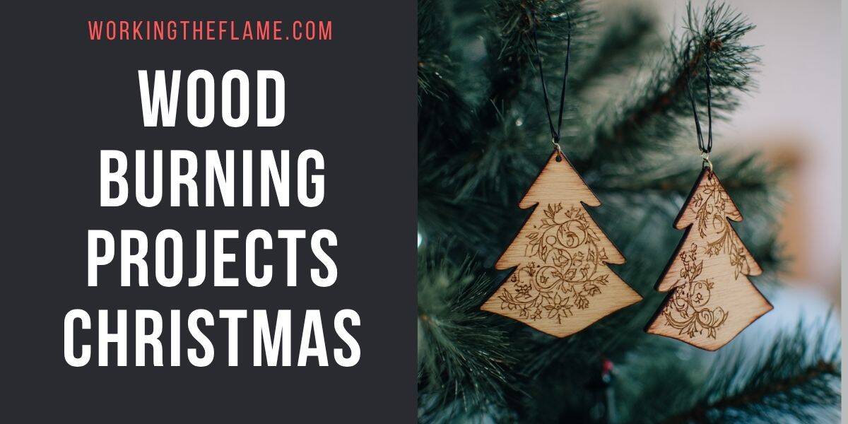 Woodburning Projects For Christmas
