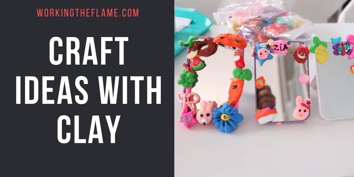 Craft Ideas With Clay