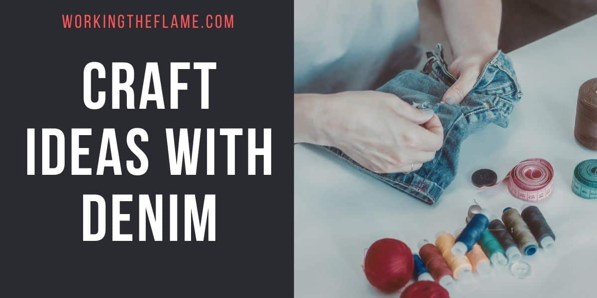 Craft Ideas With Denim