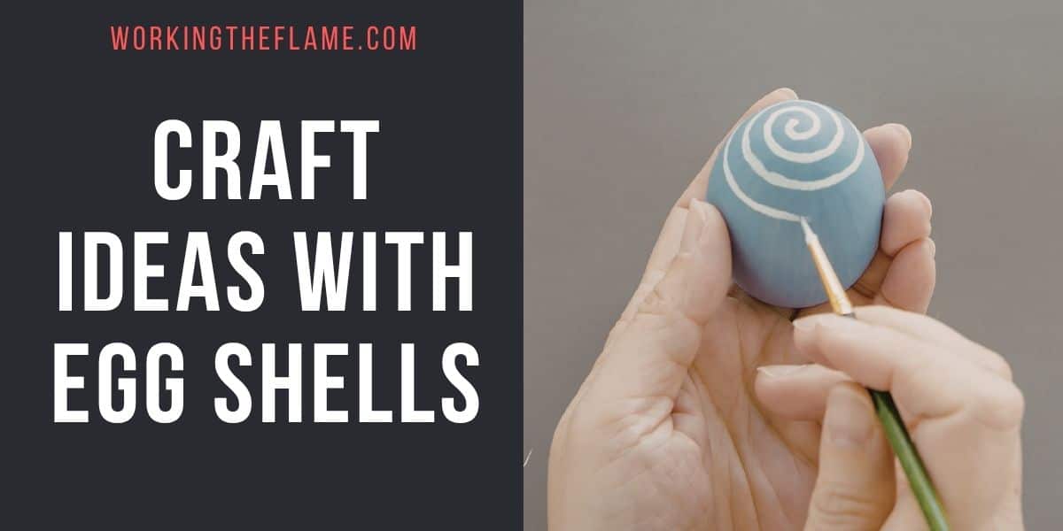 Craft Ideas With Egg Shells