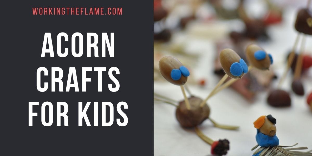 Acorn Crafts For Kids
