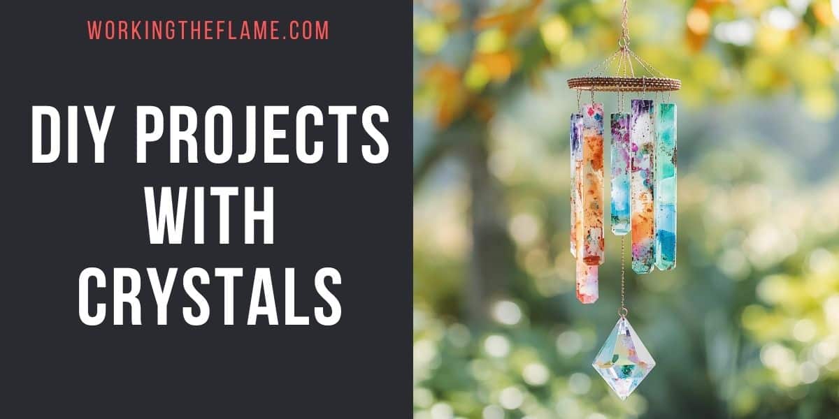 DIY Projects With Crystals