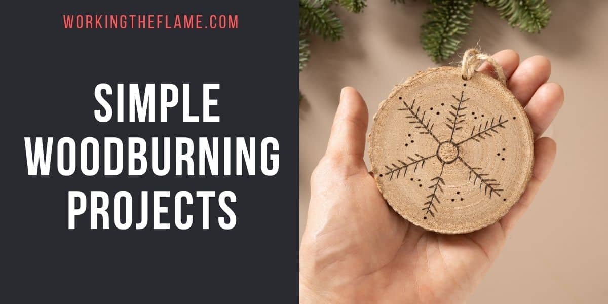 Simple Woodburning Projects