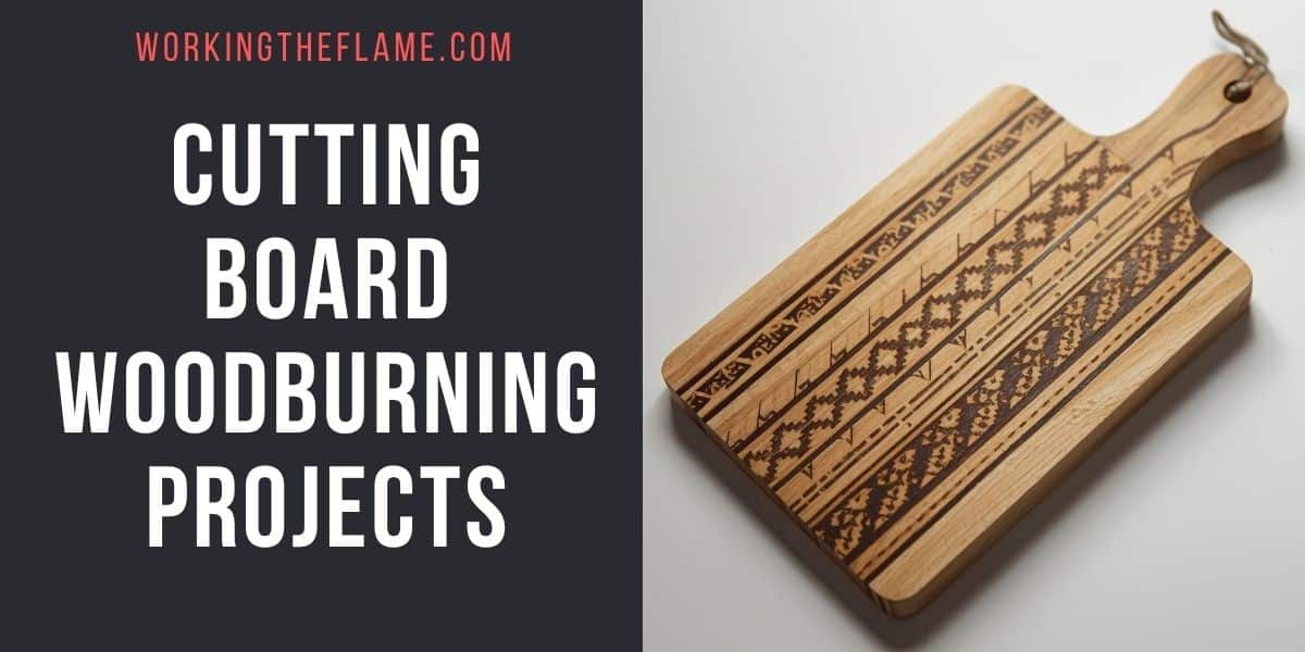 Cutting Board Woodburning Projects
