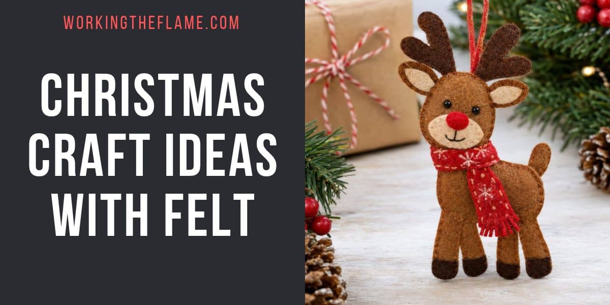 Felt Christmas Craft Ideas